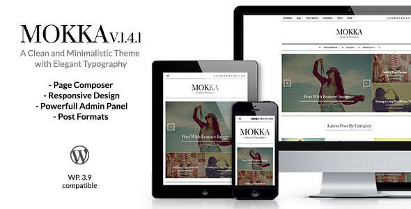 Mokka - Minimal & Elegant WordPress Blog