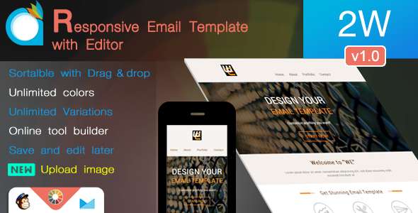 2W - Responsive Email Template with Editor