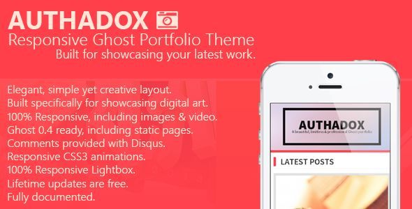 Authadox by JMDDesigns is a Ghost theme which features fully responsive layouts, search engine optimization, Bootstrap framework utilization, support for photo galleries, can be used for your portfolio and  minimal design.