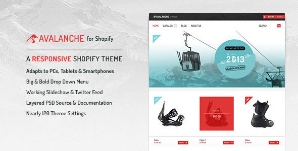 Avalanche For Shopify by Indiqo is a Shopify theme which features support for RTL languages, fully responsive layouts, clean design, bold design elements and  minimal design.