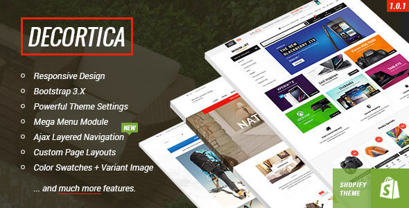DECORTICA by Halothemes is a Shopify theme which features support for RTL languages, Mega Menu, fully responsive layouts, search engine optimization, Google Fonts support, clean design, Bootstrap framework utilization, flat design aesthetics, a grid layout and  minimal design.