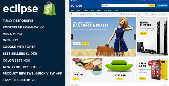 Eclipse by MagikCommerce is a Shopify theme which features support for RTL languages, fully responsive layouts, clean design and  Bootstrap framework utilization.