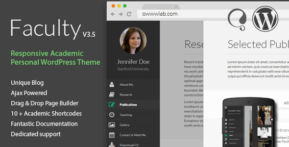 Faculty by Owwwlab is a WordPress theme which features parallax elements, support for RTL languages, one page layouts, fully responsive layouts, Google Fonts support, Revolution Slider, Bootstrap framework utilization, is great for your personal site and masonry post layouts.