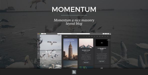 Momentum by Xaes is a Ghost theme which features support for RTL languages, fully responsive layouts, Google Fonts support, Bootstrap framework utilization, is great for your personal site and  masonry post layouts.