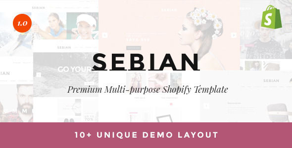 Sebian Super Multi-Purpose Responsive Shopify Theme by CleverSoft is a Shopify theme which features Retina display support, parallax elements, Mega Menu, fully responsive layouts, retro, Google Fonts support, clean design, Bootstrap framework utilization, a grid layout and  minimal design.