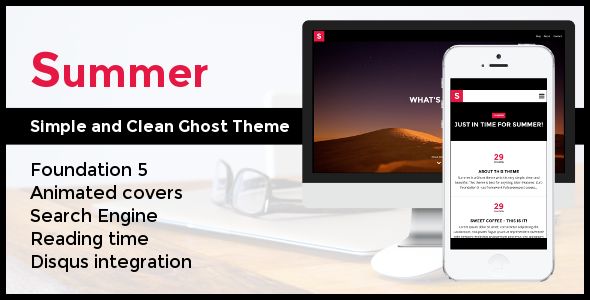 Summer by PxThemes is a Ghost theme which features fully responsive layouts, search engine optimization, Google Fonts support, clean design and  blogging related layouts and optimizations.