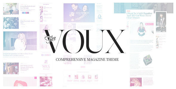 The Voux by Fuelthemes is a news magazine WordPress theme with video support which features fully responsive layouts, WooCommerce integration, clean design, magazine style layouts, is great for your personal site, masonry post layouts and a grid layout.