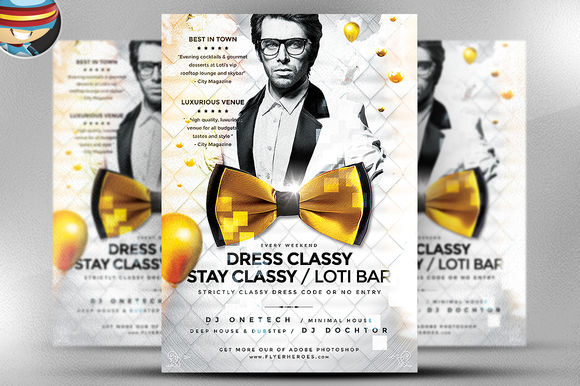 Dress Classy Stay Classy Flyer by FlyerHeroes is available from CreativeMarket for $9.