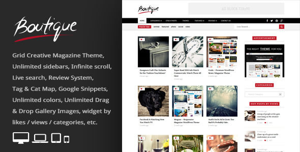 Boutique Grid by An-Themes is a news magazine WordPress theme which features one page layouts, fully responsive layouts, search engine optimization, clean design, magazine style layouts, masonry post layouts and a grid layout.