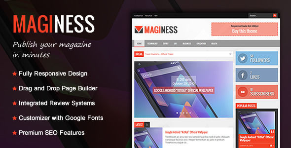 Maginess by Tiennguyenvan is a news magazine WordPress theme which features support for RTL languages, one page layouts, fully responsive layouts, search engine optimization, Google Fonts support, Revolution Slider, can be used for your portfolio and magazine style layouts.