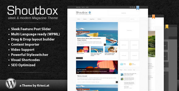 Shoutbox Magazine by Kriesi is a news magazine WordPress theme which features Mega Menu, search engine optimization, clean design, magazine style layouts and minimal design.