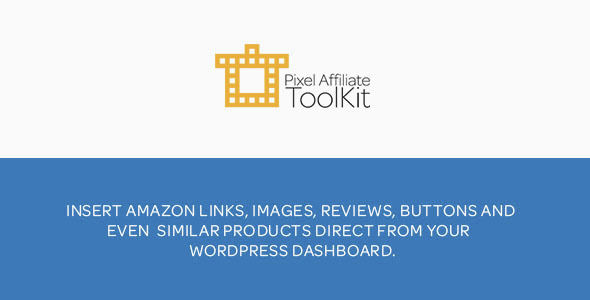 Amazon ToolKit by PixelBinThemes (WordPress advertising plugin)