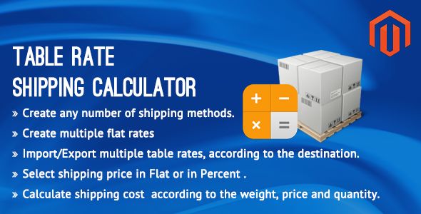 Table Rate Shipping Calculator Magento Extension by Vivacityinfotech (Magento extension)